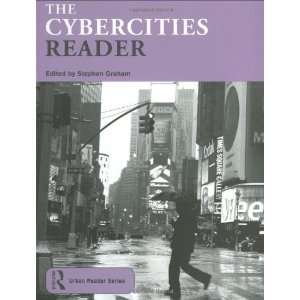  The Cybercities Reader (Routledge Urban Reader Series 