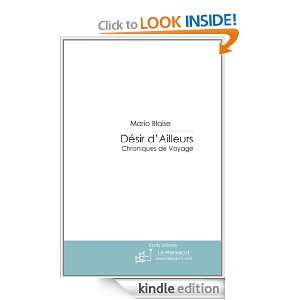 Désir dAilleurs (French Edition) Mario Blaise  Kindle 