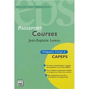  passeport courses (9782867132940) Jean Baptiste Lureau 