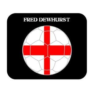  Fred Dewhurst (England) Soccer Mouse Pad 