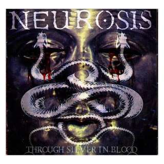  Through Silver in Blood Neurosis