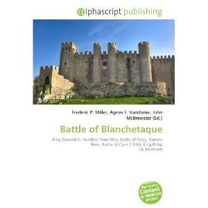  Battle of Blanchetaque (9786132687043) Books