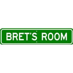  BRET ROOM SIGN   Personalized Gift Boy or Girl, Aluminum 