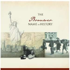  The Brouwer Name in History Ancestry Books