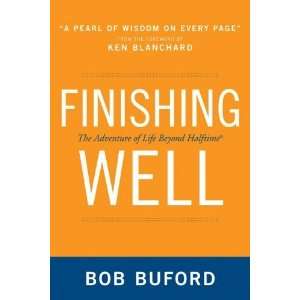   Adventure of Life Beyond Halftime [Paperback] Bob P. Buford Books