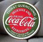 Coca~Cola ROUND TIN SIGN Coke Thirst Quenching 1659