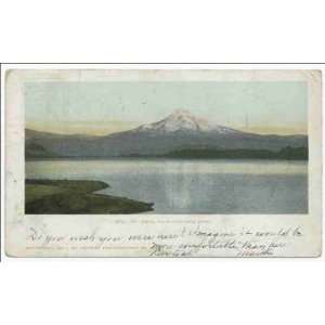  Reprint Mt. Hood from Columbia River, Portland, Ore 1900 
