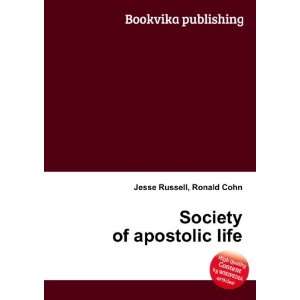  Society of apostolic life Ronald Cohn Jesse Russell 