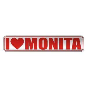   I LOVE MONITA  STREET SIGN NAME