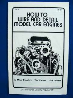 1976 Auto World How To Wire & Detail Model Car Engines  