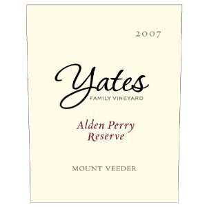  Yates Family Vineyard Alden Perry Reserve 2007 Grocery 