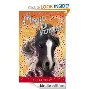 Magic Ponies A Twinkle of Hooves Sue Bentley  Kindle 
