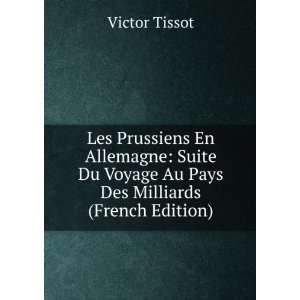   Pays Des Milliards (French Edition) Victor Tissot  Books