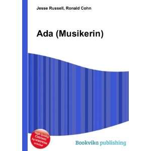  Ada (Musikerin) Ronald Cohn Jesse Russell Books