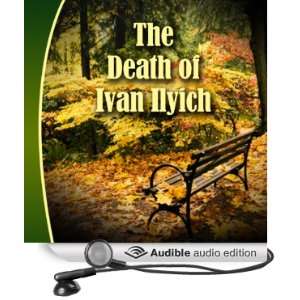  The Death of Ivan Ilyich (Audible Audio Edition) Leo 