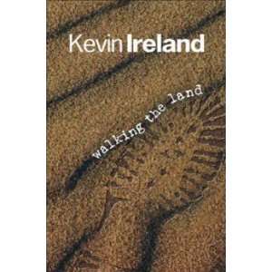  Walking the Land Kevin Ireland Books
