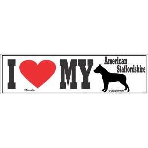  I Love My American Staffordshire Terrier Bumper Sticker 