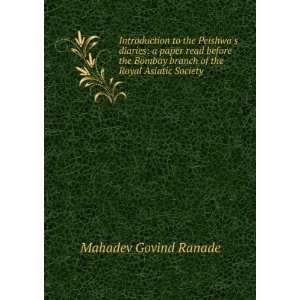   branch of the Royal Asiatic Society Mahadev Govind Ranade Books