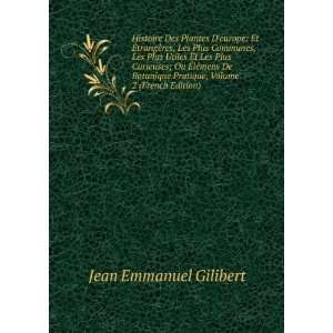   Volume 2 (French Edition) Jean Emmanuel Gilibert  Books