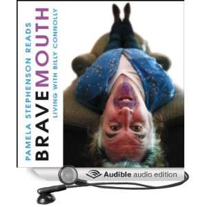  Bravemouth Living with Billy Connolly (Audible Audio 
