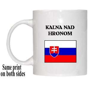  Slovakia   KALNA NAD HRONOM Mug 