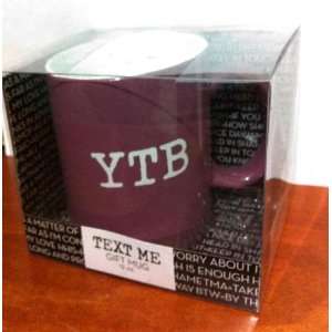  Text Me Coffee Gift Mug   YTB