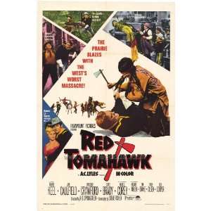  Red Tomahawk Poster 27x40 Howard Keel Joan Caulfield 
