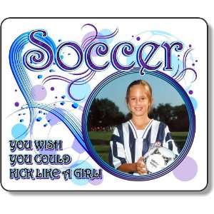 Personalized Photo Soccer Kick Like A Girl Mouse Pad  