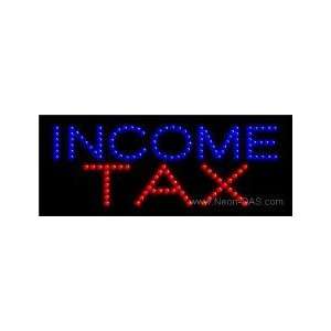  Income Tax LED Sign 8 x 20