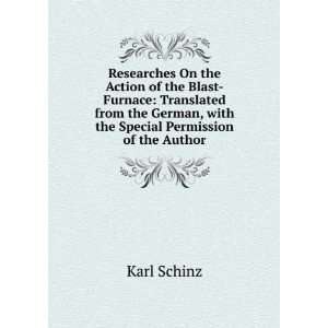   German, with the Special Permission of the Author Karl Schinz Books