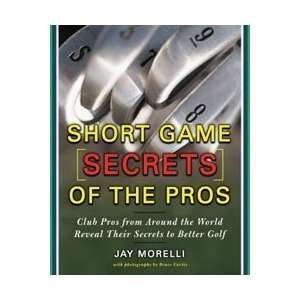  Short Game Secrets Of The Pros   Golf Book Sports 