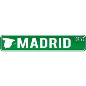 New  Madrid Drive   Sign / Signs  Spain Street Sign City  