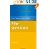 for Stata Users (Statistics and Computing) by Robert A. Muenchen and 