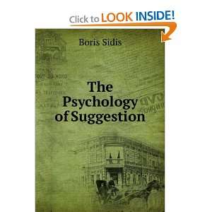 Start reading The Psychology of Suggestion  