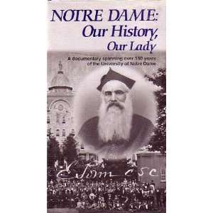  Notre Dame; Our History, Our Lady [ VHS ] 