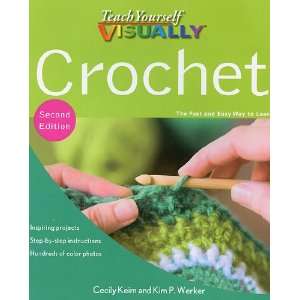 Teach Yourself Visually Crochet 2nd Ed. (Imperfect) Arts 