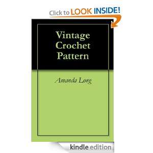Vintage Crochet Pattern Amanda Long  Kindle Store