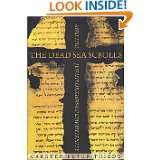 The Dead Sea Scrolls and the Jewish Origins of Christianity by Carsten 