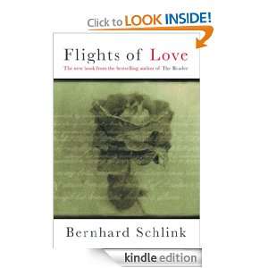 Flights of Love Bernhard Schlink  Kindle Store