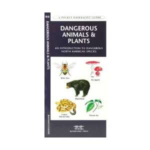  Dangerous Animals and Plants