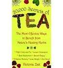 20, 000 Secrets of Tea The Most Effective Ways to Bene