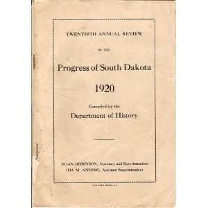  Twentieth Annual Review of the Progress of South Dakota 