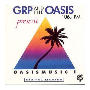  Grp & Oasis 106.1 Oasis Music 1 Various Artists Music