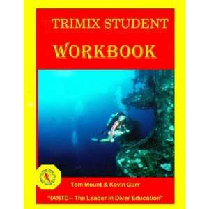 OC & CCR Trimix Student Scuba Diver Workbook  Sports 