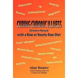   ) with a Raw or Near Raw Diet (9780755214389) Alan Hunter Books