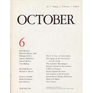  OCTOBER 6 ART/ THEORY/ CRITICISM/ POLITICS   FALL 1978 