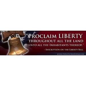 Self Adhesive Vinyl Sticker / Decal Proclaim Liberty Throughout All 