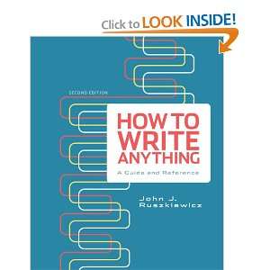 How to Write Anything A Guide and Reference 