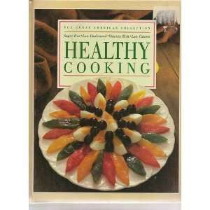 Healthy Cooking [Hardcover]