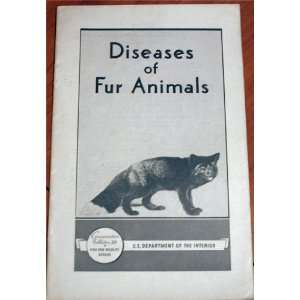  Diseases of Fur Animals Conservation Bulletin 20 J.E 